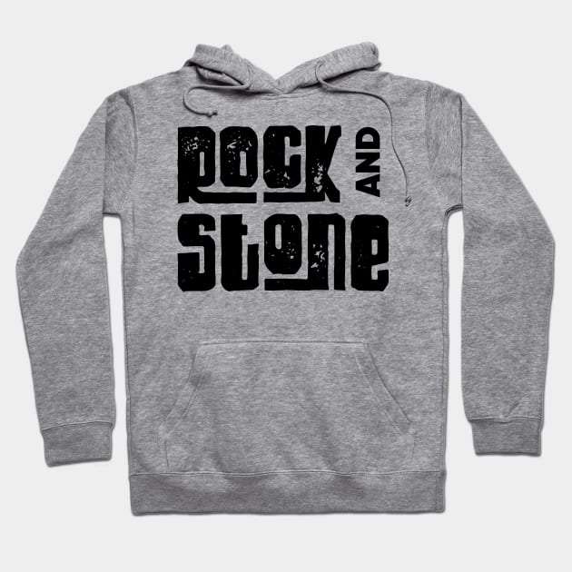 Rock and Stone - Deep Rock Galactic Hoodie by EverGreene